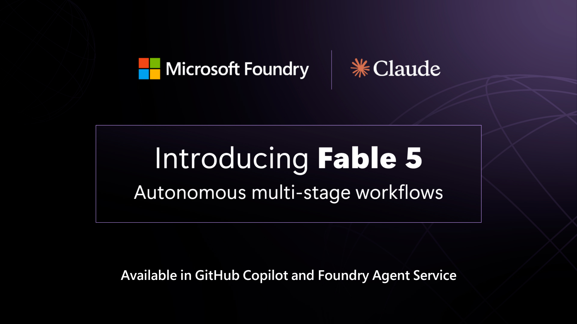 Reference image for: Claude Fable 5 available today in Microsoft Foundry: Powering the next era of autonomous agents