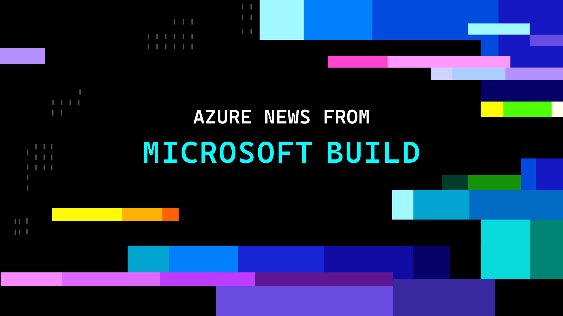 Reference image for: 3 things leaders need to know from Microsoft Build 2026: why teams are taking a closer look