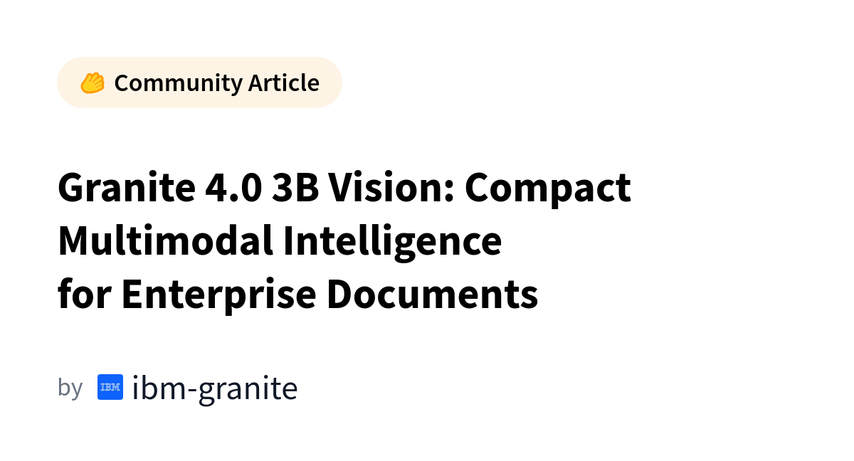 Reference image for: Granite 4.0 3B Vision: Compact Multimodal Intelligence for Enterprise Documents