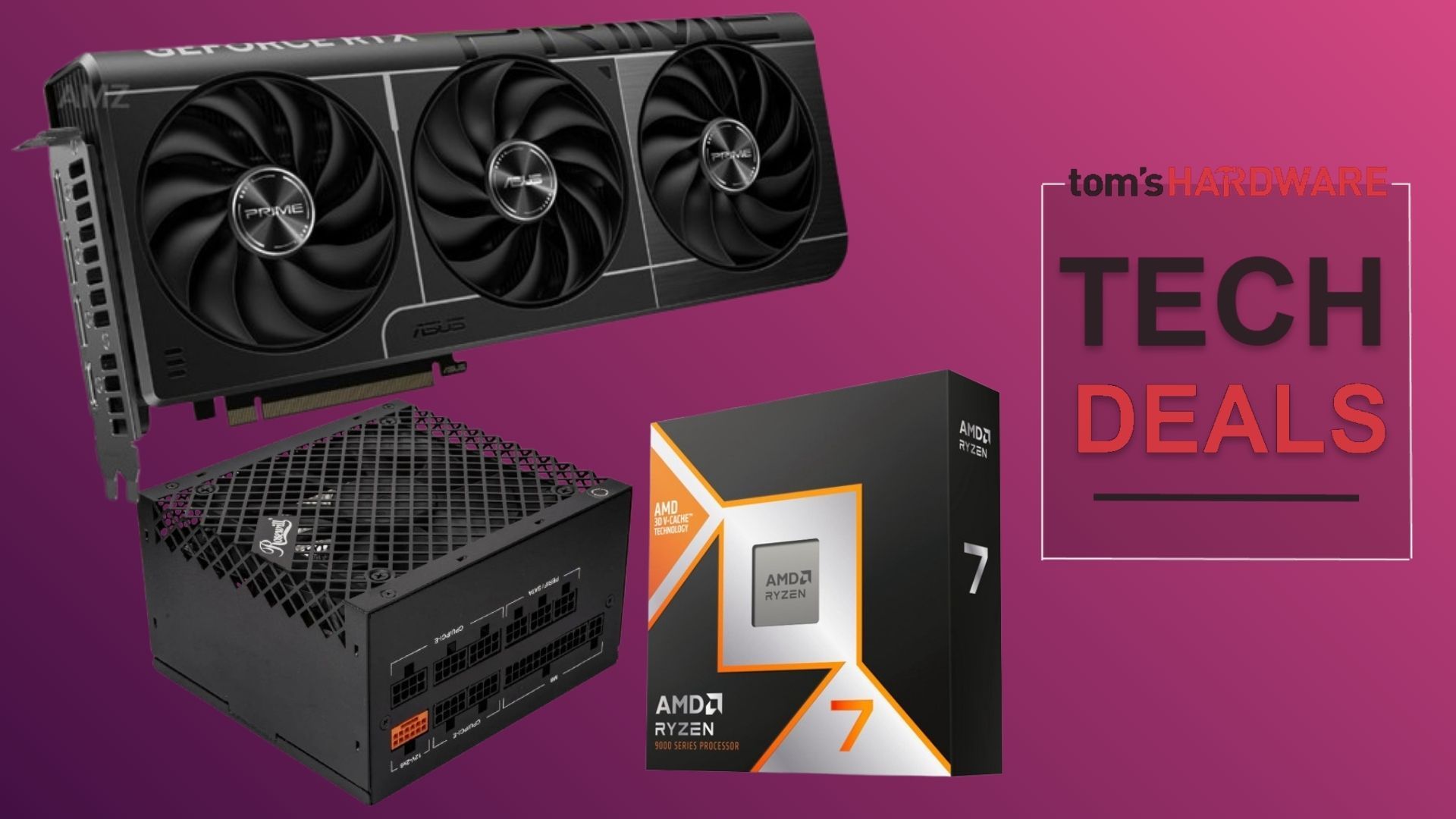 Reference image for: Save nearly $300 on AMD Ryzen 7 9850X3D and Asus Prime RTX 5070 bundle, plus an 850W PSU