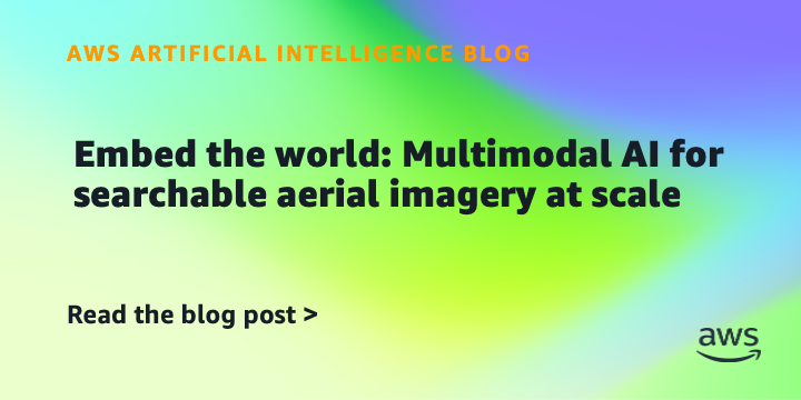 Reference image for: Embed the world: Multimodal AI for searchable aerial imagery at scale