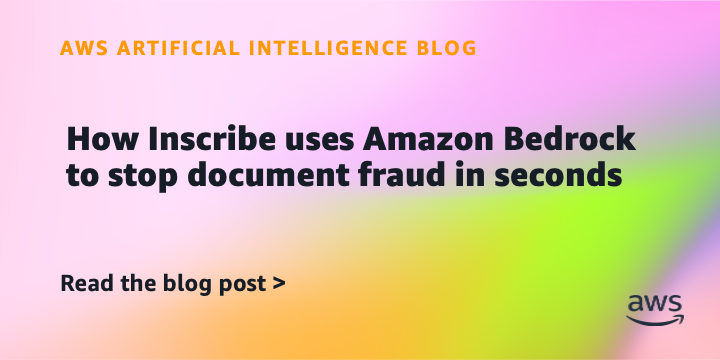 Reference image for: How Inscribe uses Amazon Bedrock to stop document fraud in seconds