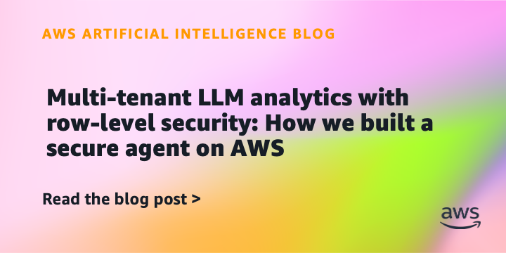 Reference image for: Multi-tenant LLM analytics with row-level security: How we built a secure agent on AWS