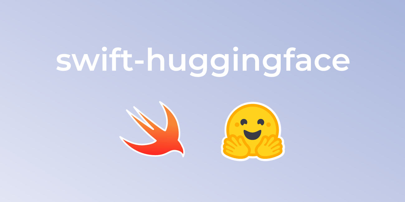 Reference image for: Introducing swift-huggingface: The Complete Swift Client for Hugging Face